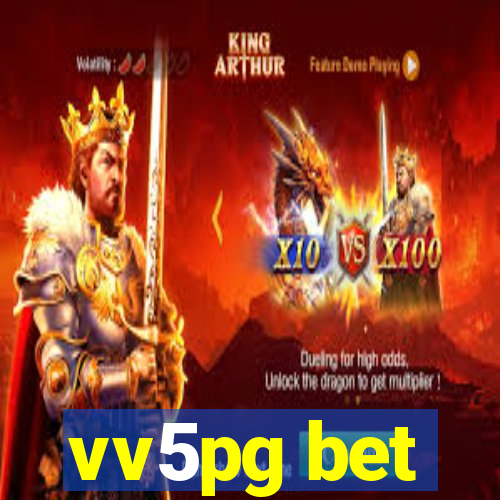 vv5pg bet